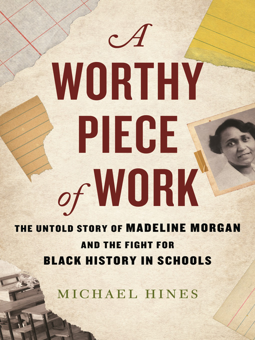 Title details for A Worthy Piece of Work by Michael Hines - Available